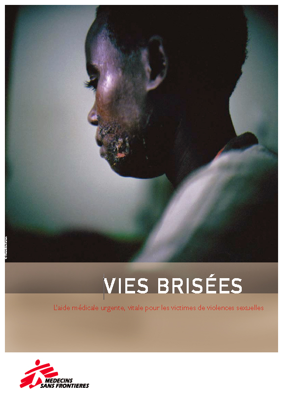 Image de couverture du rapport Vies Brisées, MSF, mars 2009. http://www.msf.fr/drive/e0d9c86e1705d142b7881861fa65dbe0.pdf
